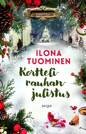 Korttelirauhanjulistus (e-bok) av Ilona Tuomine
