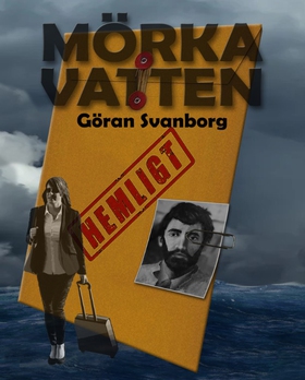 Mörka vatten (e-bok) av Göran Svanborg