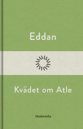 Kvädet om Atle (e-bok) av