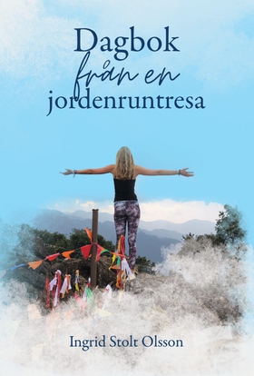 Dagbok från en jordenruntresa (e-bok) av Ingrid