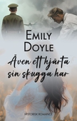 Även ett hjärta sin skugga har