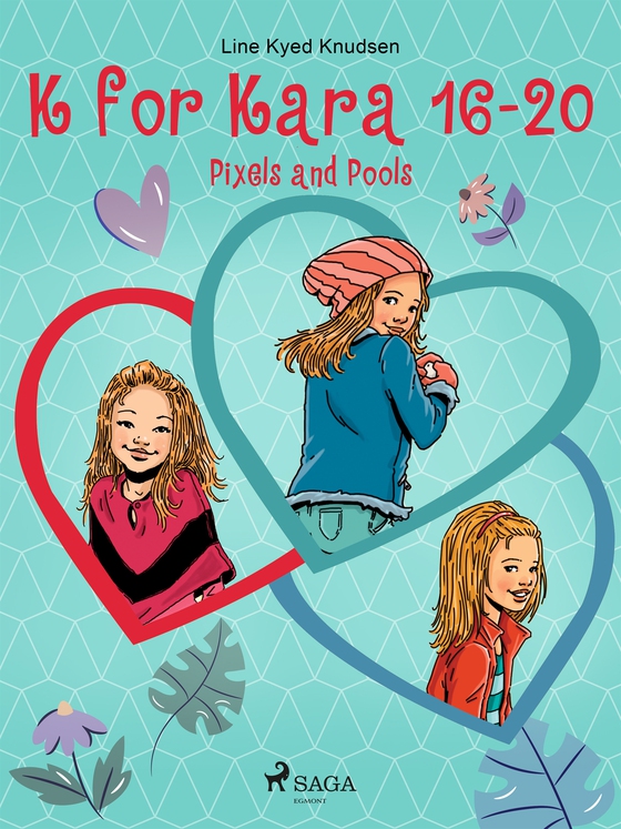 K for Kara 16-20. Pixels and Pools (e-bok) av Line Kyed Knudsen