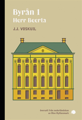 Byrån 1 – Herr Beerta (e-bok) av J.J. Voskuil