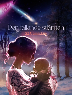 Den fallande stjärnan (e-bok) av Snezana Lindsk