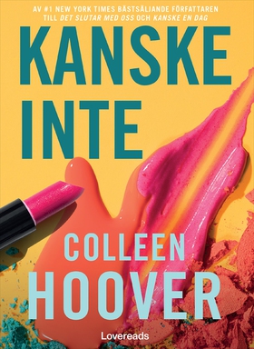 Kanske inte (e-bok) av Colleen Hoover