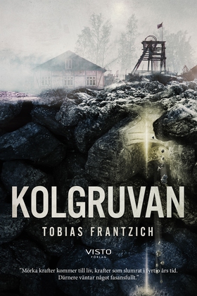 Kolgruvan (e-bok) av Tobias Frantzich