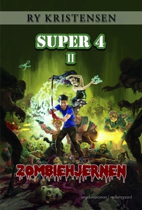 SUPER 4 - ZOMBIEHJERNEN (e-bog) af Ry
