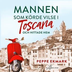 Mannen som körde vilse i Toscana och hittade he