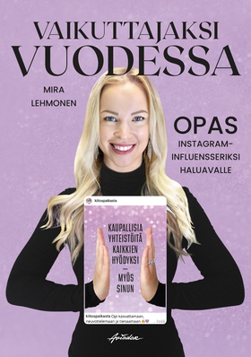 Vaikuttajaksi vuodessa (e-bok) av Mira Lehmonen