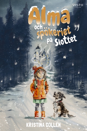 Alma och spökeriet på slottet (e-bok) av Kristi