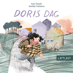 Doris dag (lättläst) (ljudbok) av Ann Gomér