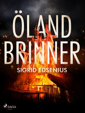 Öland brinner (e-bok) av Sigrid Edsenius