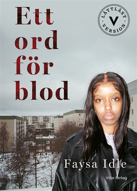 Ett ord för blod (lättläst) (e-bok) av Faysa Id