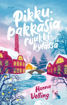 Pikkupakkasia ruukkikylässä (e-bok) av Hanna Ve