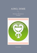 Aino, Ihme: Hermosto, Munuaiset ja Virtsatiet