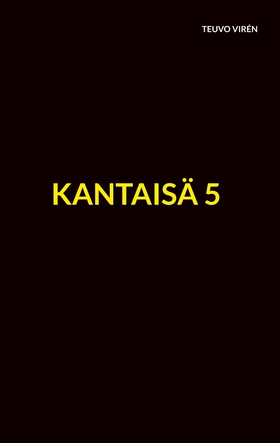 Kantaisä 5 (e-bok) av Teuvo Virén