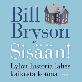 Sisään! (ljudbok) av Bill Bryson