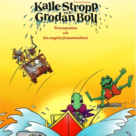 Thomas Funcks Kalle Stropp och Grodan Boll - Br