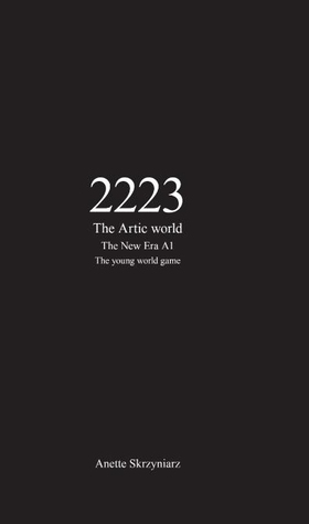 The Artic world (e-bok) av Anette Skrzyniarz