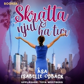 Skratta, njut och ha tur