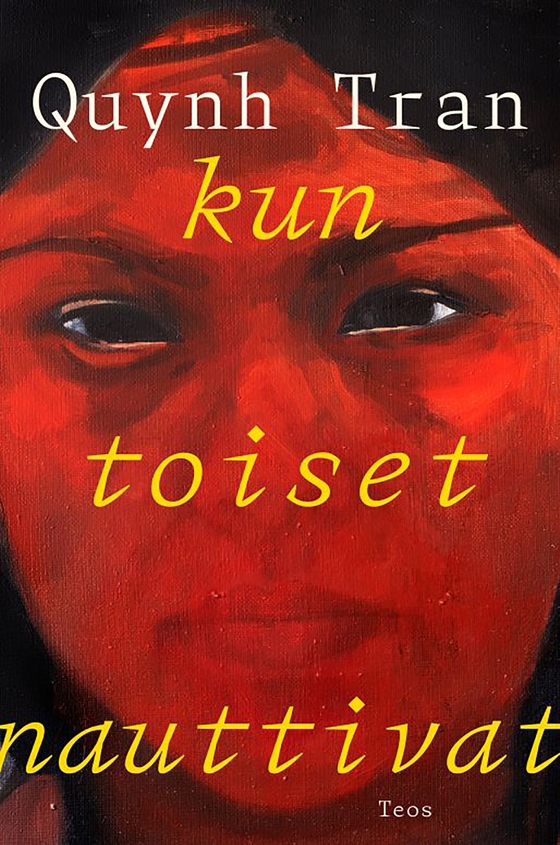 Kun toiset nauttivat (e-bok) av Quynh Tran