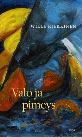 Valo ja pimeys (e-bok) av Wille Riekkinen