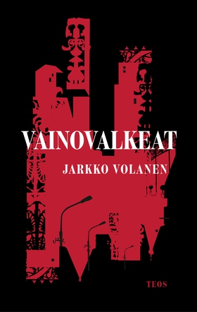 Vainovalkeat (e-bok) av Jarkko Volanen