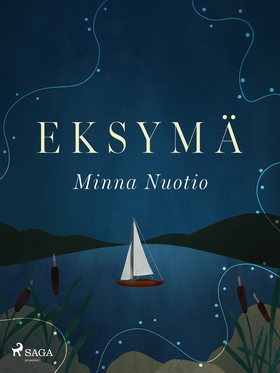 Eksymä (e-bok) av Minna Nuotio