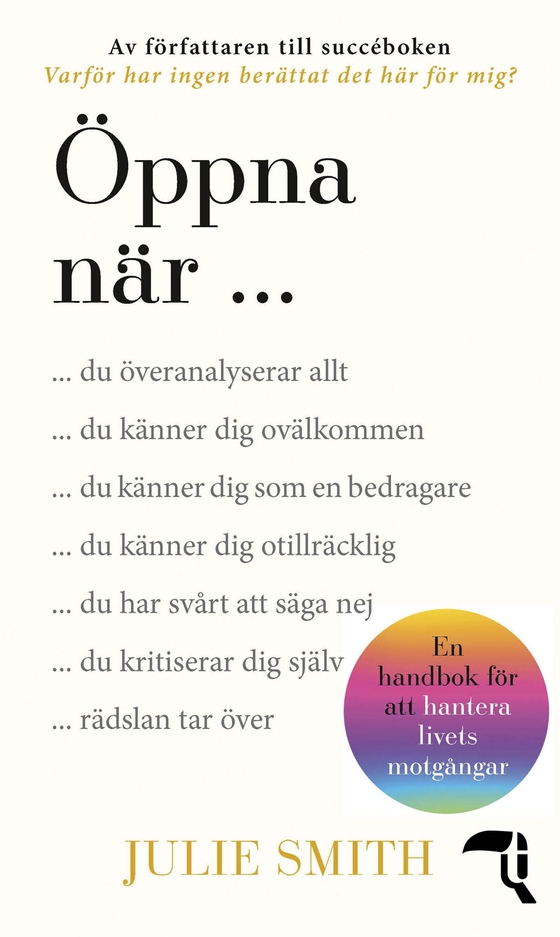 Öppna när - en handbok för att hantera livets motgångar