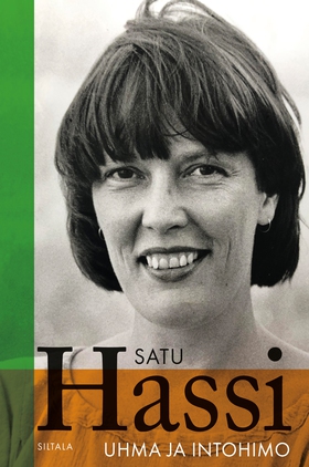Uhma ja intohimo (e-bok) av Satu Hassi