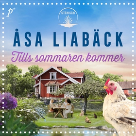 Tills sommaren kommer (ljudbok) av Åsa Liabäck