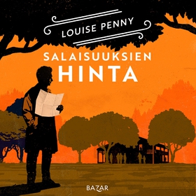 Salaisuuksien hinta (ljudbok) av Louise Penny