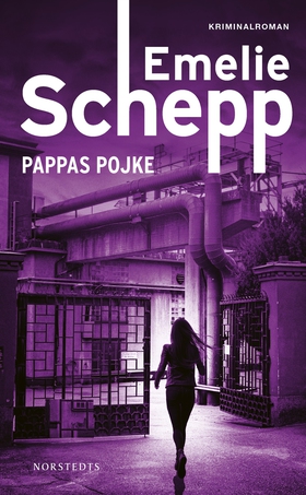 Pappas pojke (e-bok) av Emelie Schepp