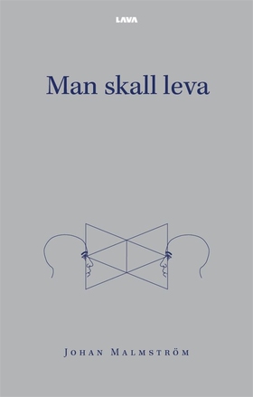 Man skall leva (e-bok) av Johan Malmström