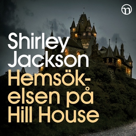 Hemsökelsen på Hill House (ljudbok) av Shirley 