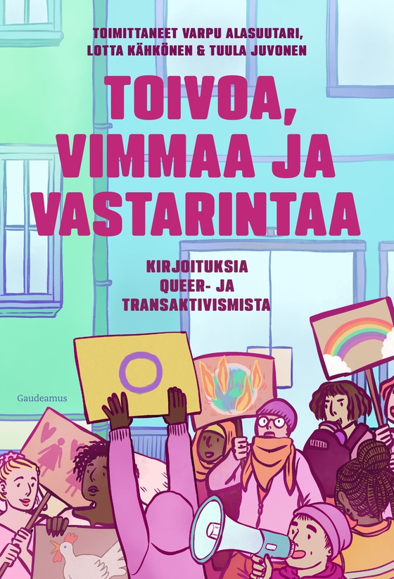 Toivoa, vimmaa ja vastarintaa