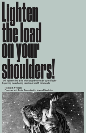 Lighten the load on your shoulders! (e-bok) av