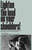 Lighten the load on your shoulders!