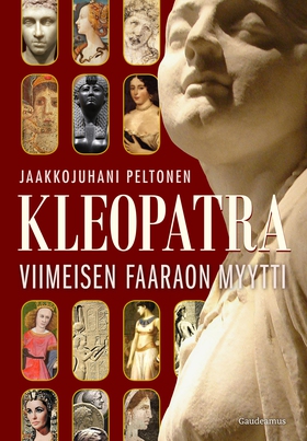 Kleopatra – viimeisen faaraon myytti (e-bok) av