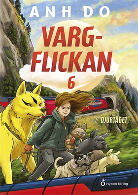 Vargflickan - Djurtåget (e-bok) av Ahn Do