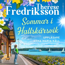 Sommar i Hallskärsvik (ljudbok) av Therese Fred