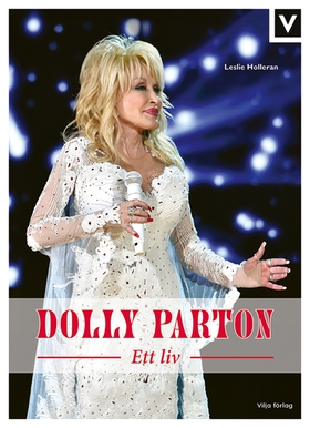 Dolly Parton - Ett liv (e-bok) av Leslie Holler