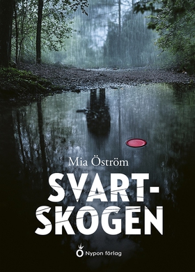 Svartskogen (e-bok) av Mia Öström