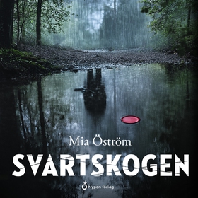 Svartskogen (ljudbok) av Mia Öström