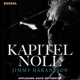 Kapitel Noll (ljudbok) av Jimmy Håkansson