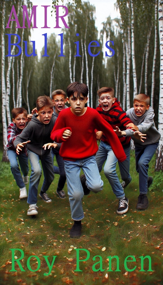 AMIR Bullies (new version)