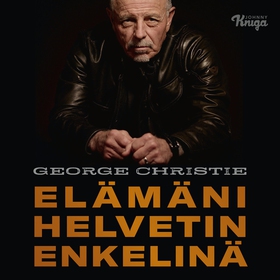 Elämäni Helvetin enkelinä (ljudbok) av George C