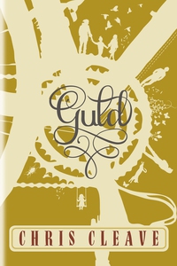Guld (e-bog) af Chris Cleave, Chris