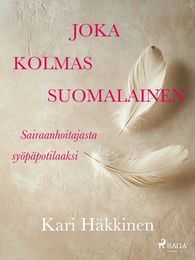 Joka kolmas suomalainen – Sairaanhoitajasta syö