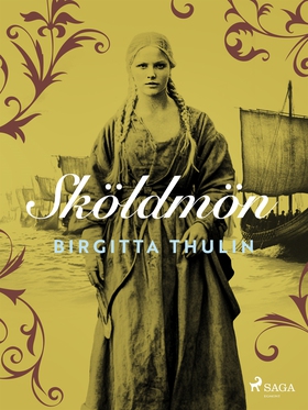 Sköldmön (e-bok) av Birgitta Thulin